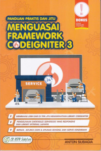 Panduan Praktis dan Jitu Menguasai Framework CodeIgniter 3