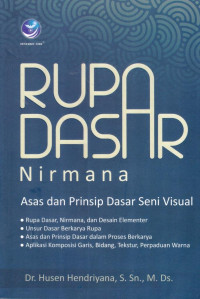 Rupa Dasar Nirmana; Asar dan Prinsip Seni Visual