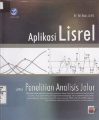 Aplikasi Lisrel untuk Penelitian Analisis Jalur