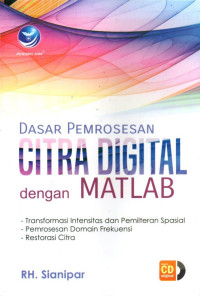 Dasar Pemrosesan Citra Digital dengan Matlab