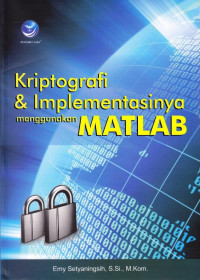 Kriptografi & Implementasinya Menggunakan MATLAB