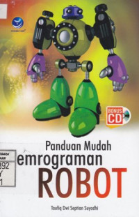 Panduan Mudah Pemrograman Robot