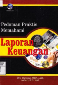 Pedoman Praktis Memahami Laporan Keuangan