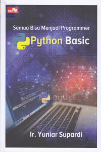 Semua Bisa Menjadi Programmer Python Basic