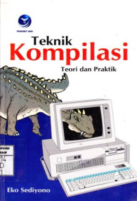 Teknik Kompilasi; Teori dan Praktik